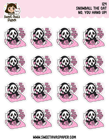 Snowball the Cat Planner Stickers – No, You Hang Up! - Ghostface [124]