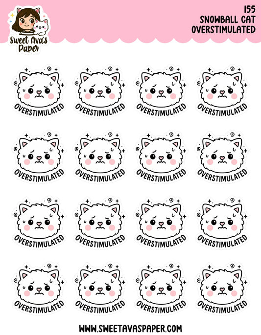 Overstimulated - Snowball the Cat Planner Stickers  [155]