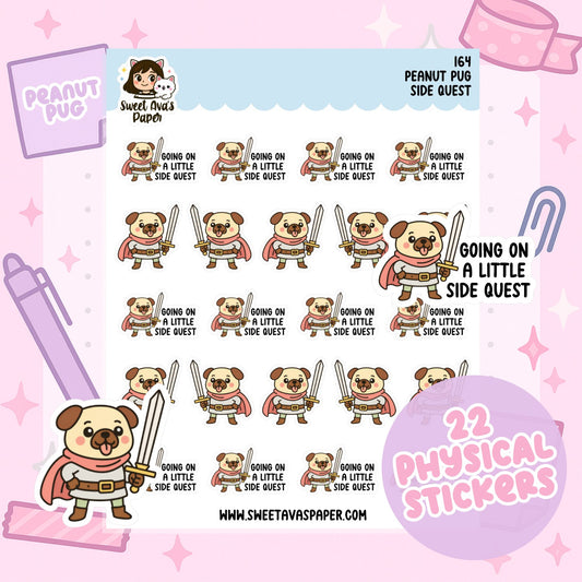 Side Quest - Peanut Pug Planner Stickers – [164]