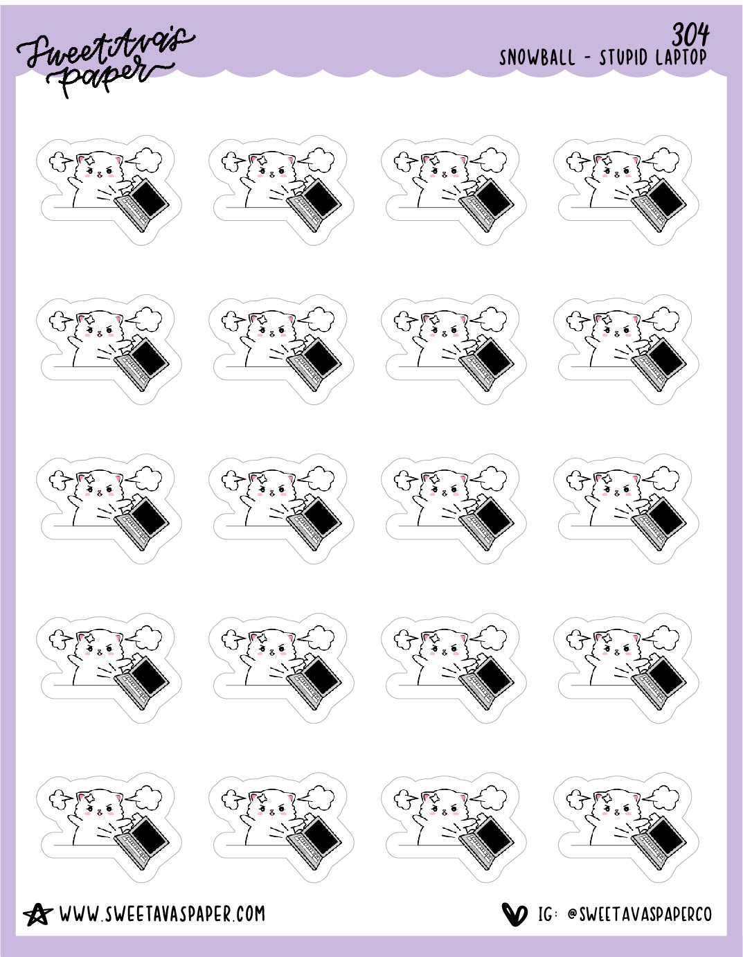 Stupid Laptop Planner Stickers - Snowball The Cat - [304]