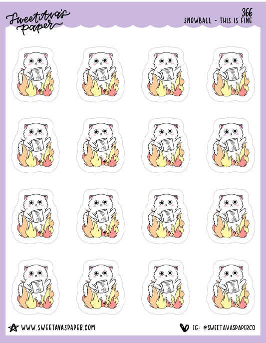 This Is Fine Planner Stickers - Snowball The Cat - [366]