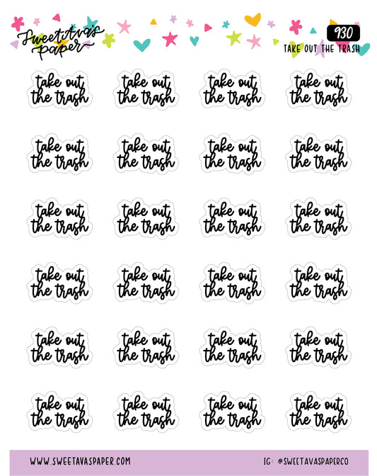 Take Out The Trash Planner Stickers - Script / Text - [930]