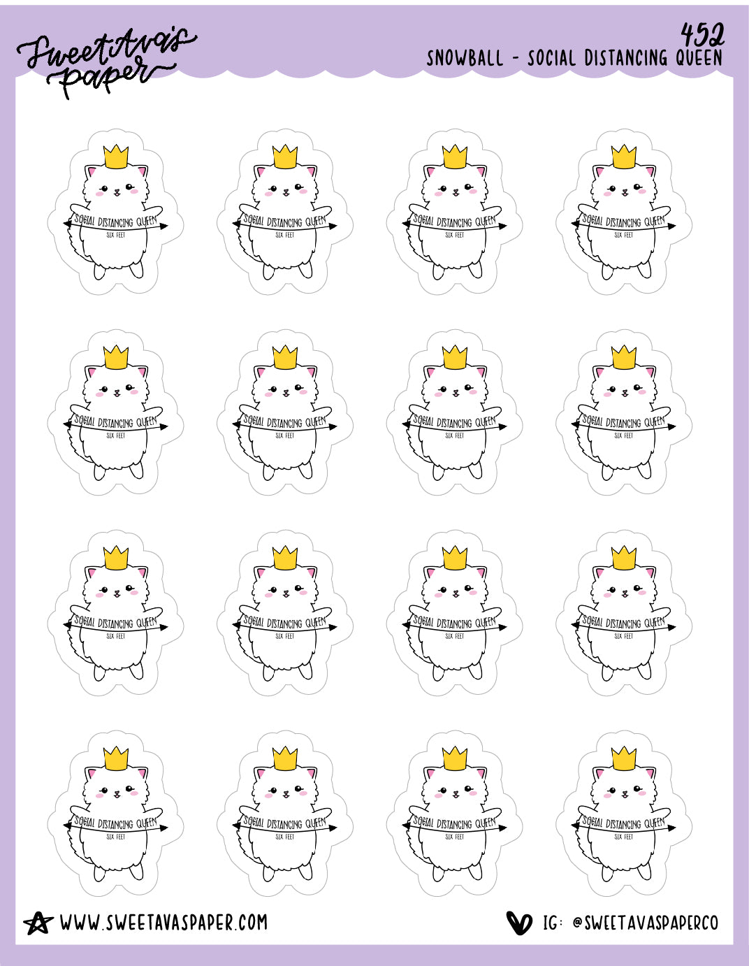 Social Distancing Queen Planner Stickers - Snowball The Cat - [452]