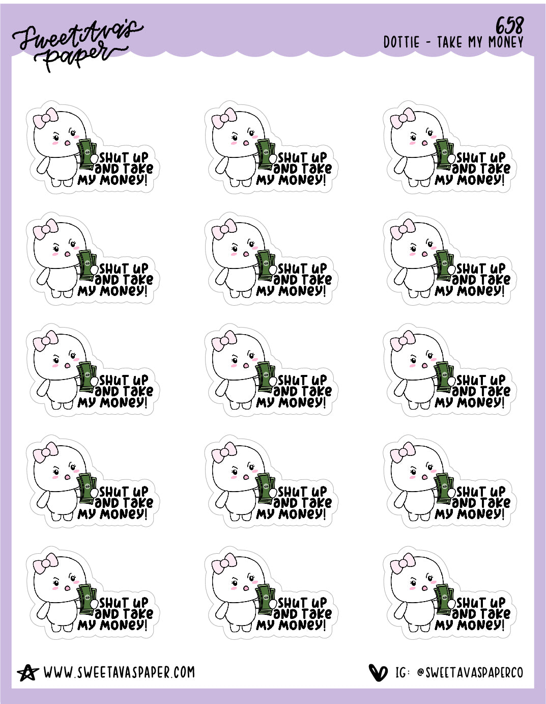 Shut Up And Take My Money Planner Stickers - Dottie The Sugar Bug - [658]