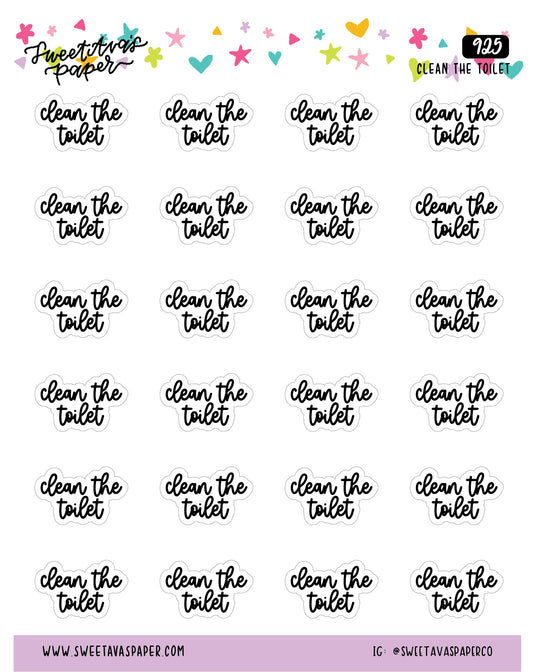 Clean The Toilet Planner Stickers - Script / Text - [925]