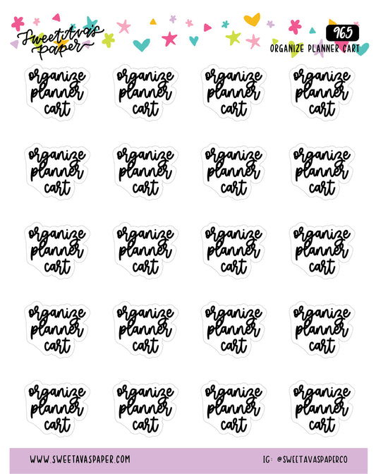 Organize Planner Cart Planner Stickers - Script / Text - [965]