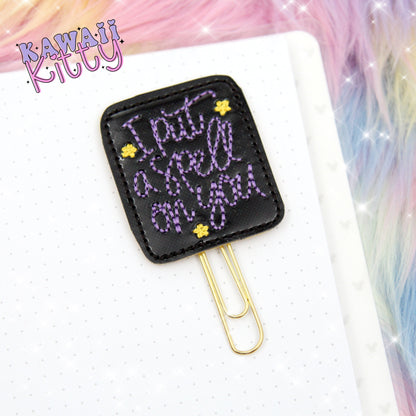 I Put A Spell On You Planner Clip