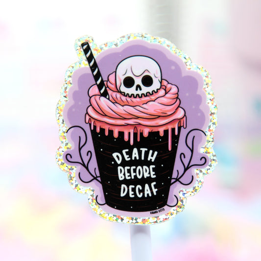 Death Before Decaf Glitter Vinyl Sticker