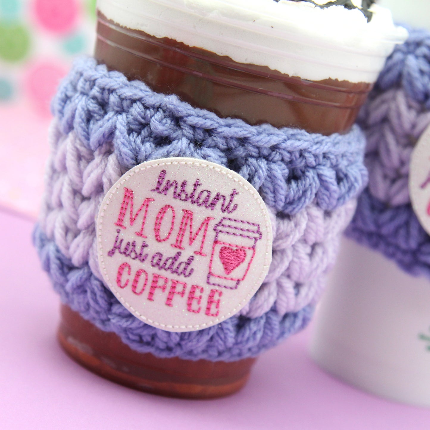 Instant Mom Just Add Coffee Purple Crochet Cup Cozy Sleeve