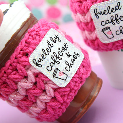 Fueled By Caffiene & Chaos Pink Crochet Cup Cozie Sleeve