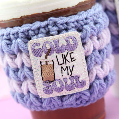 Cold Like My Soul (Purple) Crochet Cup Cozie Sleeve